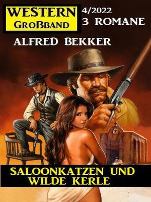 cover image of Saloonkatzen und wilde Kerle